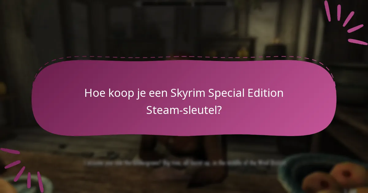 Hoe werkt toegang op meerdere platforms voor Skyrim Special Edition?