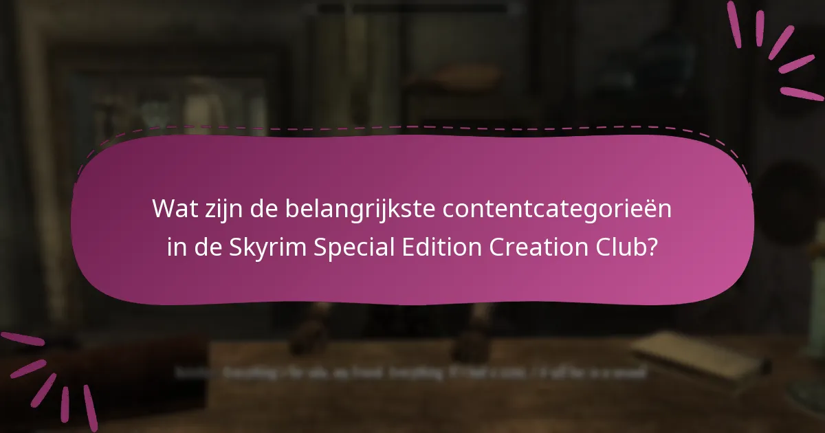 Hoe integreert de Creation Club-content met de gameplay van Skyrim?