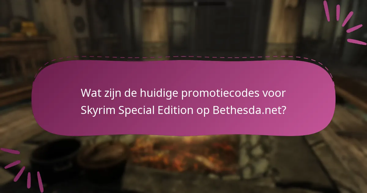 Welke soorten promoties zijn beschikbaar voor Skyrim Special Edition?