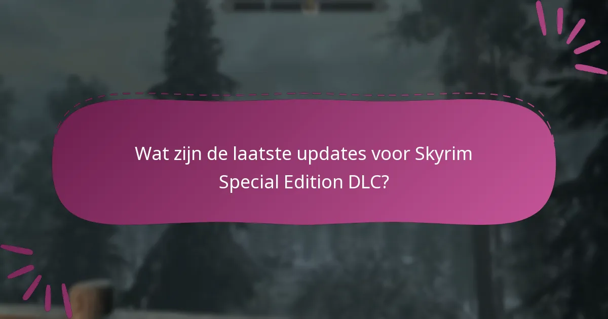 Hoe Skyrim Special Edition DLC-codes in te wisselen?