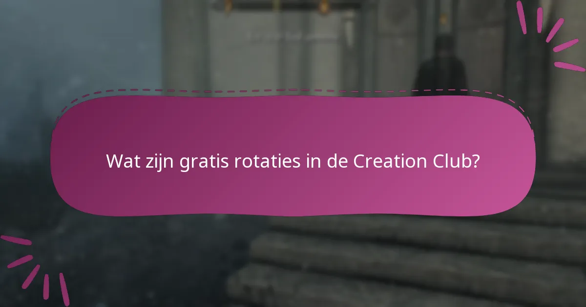 Welke exclusieve items zijn beschikbaar in de Creation Club?